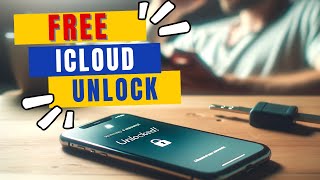 iCloud Unlock Free: How to Remove Activation Lock