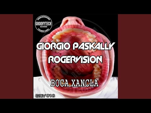 Boca Xancla (Original Mix)