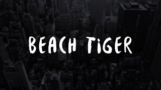 Beach Tiger — Companion