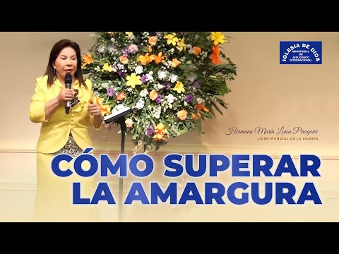 Cómo superar la amargura - Hna. María Luisa Piraquive, #IDMJI