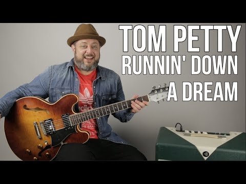 Tom Petty - Runnin' Down a Dream - Guitar Lesson