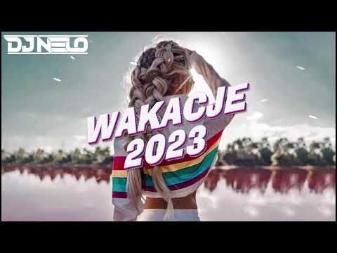❌🔥 WAKACJE 2023 🔥❌ NAJLEPSZE DISCO POLO W REMIXACH ✔ SKŁADANKA DO CHLANIA ✔ VOL.4 ✔ - DJ NELO 😎