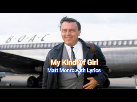 My Kind Of Girl - Matt Monro