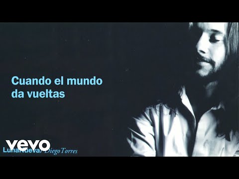 Diego Torres - Cuando el Mundo Da Vueltas (Official Audio)