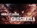 1nonly GHOSTKILLA Feat Jasiah Hip Hop World