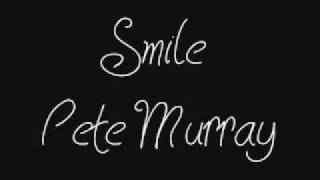 Pete Murray - Smile