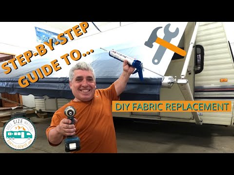 Replace RV Awning Fabric
