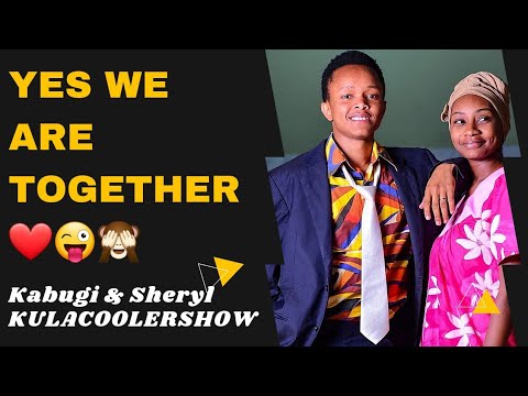 KulaCoolerShow: Kabugi & Sheryl - Yes,We are TOGETHER!!❤️😜🙈