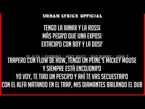 Lo que yo diga -  El Alfa El Jefe ft  Bad Bunny Farruko Jon Z Miky Woodz Letra Video Lyric 🤑😒👊😎