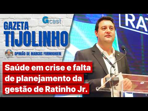 Saúde em crise e falta de planejamento da gestão de Ratinho Jr. | Tijolinho - Marcos Formighieri