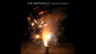 Dandelion - The Damnwells