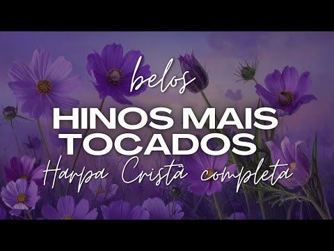 🎵Louvores Que Curam a Alma | Harpa Cristã Para Momentos com Deus  🎵 VOL 1 ( 451 a 480).
