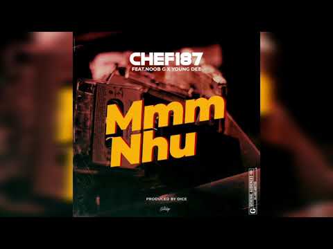 CHEF 187 - Mmm Nhu Ft Noob G x Young Dee