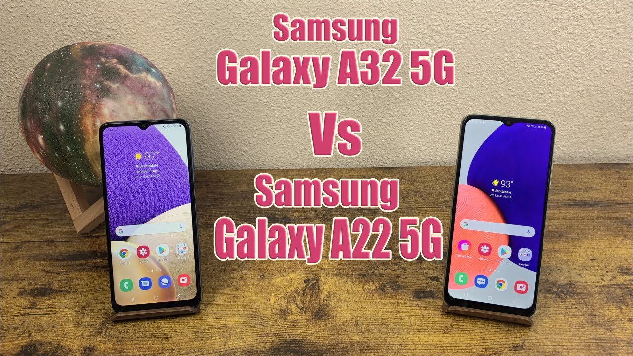 Samsung Galaxy A32 5G vs Samsung Galaxy A22 5G