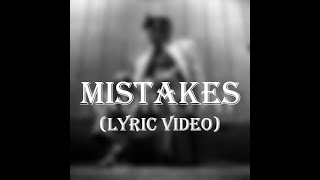 Andra Day - Mistakes (Lyric Video)
