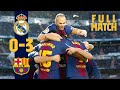 FULL MATCH: Real Madrid 0 - 3 FC Barcelona (2017) When Barça stunned Real Madrid in #ElClásico!
