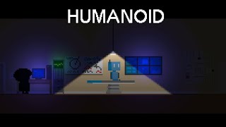Humanoid - An Abandoned Game