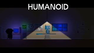 Humanoid - An Abandoned Game