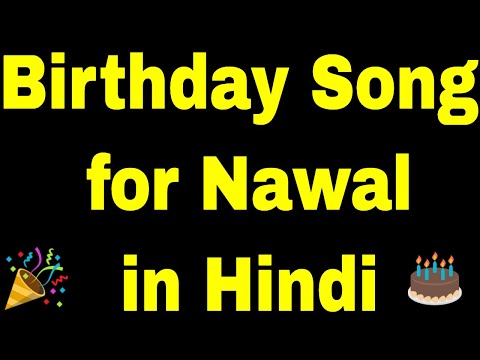 Birthday Song for nawal - Happy Birthday nawal Song
