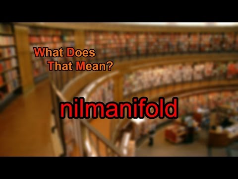 What does nilmanifold mean?