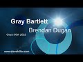 Gray Bartlett's Unforgettable 80th Birthday Performance with Brendan Dugan (2022)