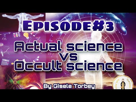 The difference between actual science and occult sciences