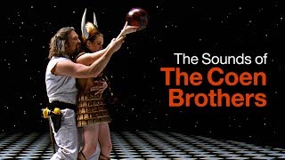 The Sounds of the Coen Brothers