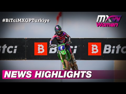 News Highlights | WMX Race 1 | BiTci MXGP of Turkiye 2022 #MXGP #Motocross