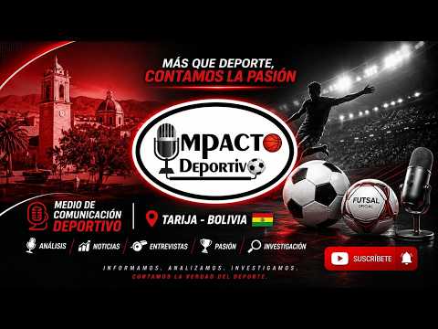 Impacto Deportivo Tarija
