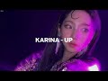 Karina Up Easy Lyrics