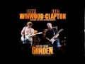 Eric Clapton & Steve Winwood - Forever Man