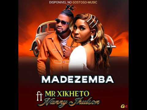 Mr Xiqueto Ft Nanny Jhulson - MaDezemba