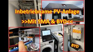 #176 - 13,7kWp PV-Anlage - Inbetriebnahme SMA STP 10.0 SE & BYD HVS 7.