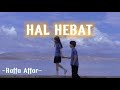 Hal Hebat - Govinda | Cover by Raffa Affar (Lirik Lagu)