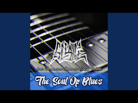 The Soul of Blues