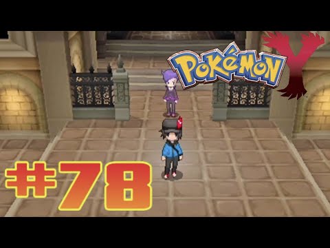 Let's Play Pokemon Y - Part 78 | Derniere Way!