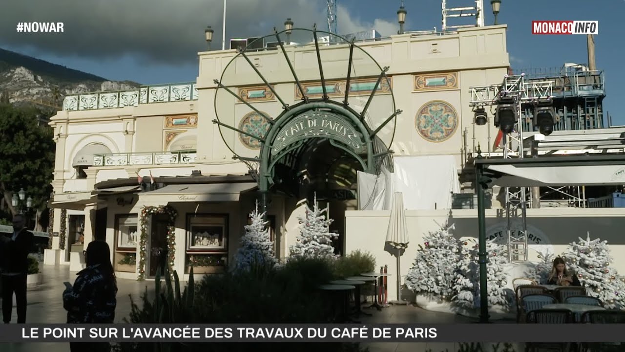 Bâtiment : Le point sur l'avancée des travaux du Café de Paris