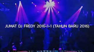 Download lagu JUMAT DJ FREDY 2016-1-1 (TAHUN BARU 2016) | HBD DAUS LCS AND BIG BOS DAYAT VOLCOM, HBD KASTAL VOLCOM mp3 Download lagu JUMAT DJ FREDY 2016-1-1 (TAHUN BARU 2016) | HBD DAUS LCS AND BIG BOS DAYAT VOLCOM, HBD KASTAL VOLCOM mp3