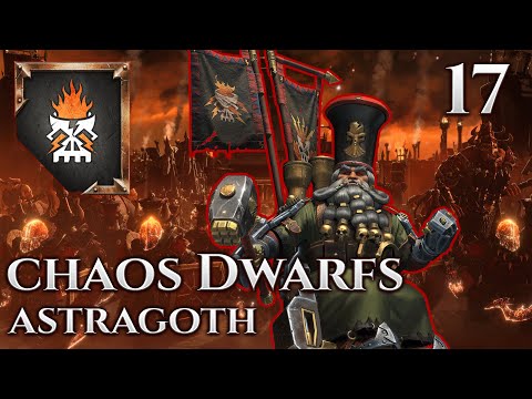Astragoth - Chaos Dwarfs Campaign Part 17 - Total War Warhammer 3