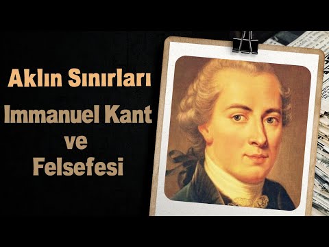 Aklın Sınırları: Immanuel Kant ve Felsefesi