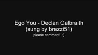 Declan Galbraith - Ego You