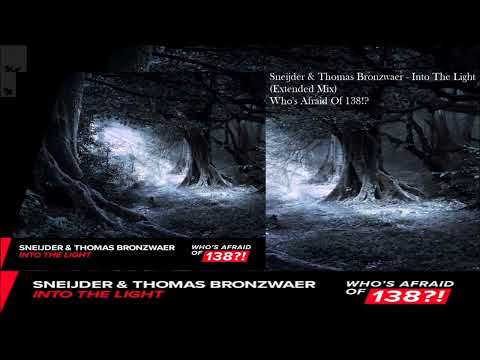 Sneijder & Thomas Bronzwaer - Into The Light (Extended Mix)