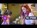 Surilii का गाना Hum Rahe Na Rahe Hum Ep 27 Full Episode 16 May 2023