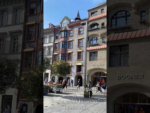 Innsbruck - Bürgerhaus Breinössl Gasthaus Alt Insprugg 🇦🇹 4K