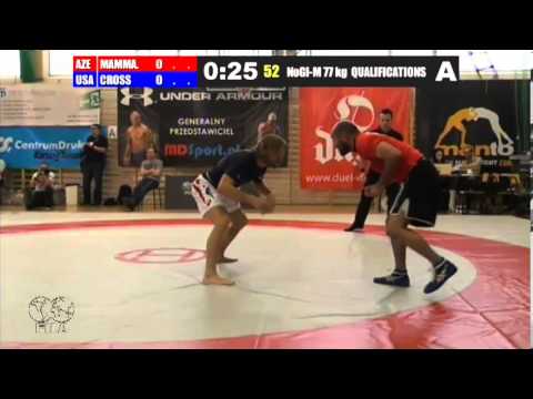 NoGi-M 77 KG - R16 - Ramil Mammadov (AZE) vs. Shane Cross (USA)