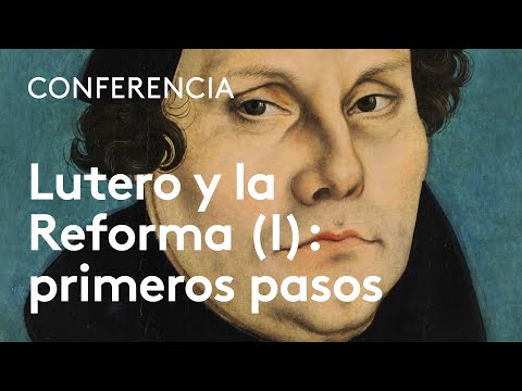 Los primeros pasos de la Reforma de Lutero | Manuel Fraijó
