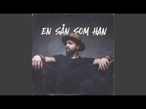En sån som han