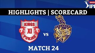 DREAM11 IPL 2020 | Match 24 | Highlights | Scorecard | KXIP vs KKR