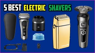 ✅Best Electric Shavers 2026 🪒 | Smoothest Shave Without Irritation!