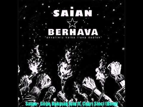 Saian - Göğe Bakmak İçin ft. Çağrı Sinci (Remake Beat)